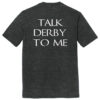 DM130TDTM Talk Derby Ultrasoft Tee