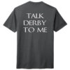 DM130TDTM Talk Derby Ultrasoft Tee