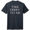 DM130TDTM Talk Derby Ultrasoft Tee