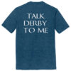 DM130TDTM Talk Derby Ultrasoft Tee