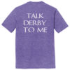 DM130TDTM Talk Derby Ultrasoft Tee