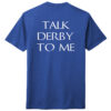 DM130TDTM Talk Derby Ultrasoft Tee