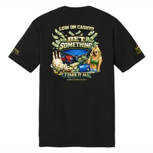 JVSST01 JeffVal Smith Series Bet Something Tee
