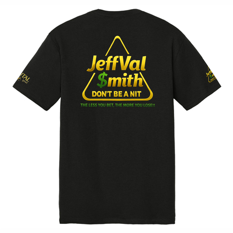 JVSST03 JeffVal Smith Series Less More Tee