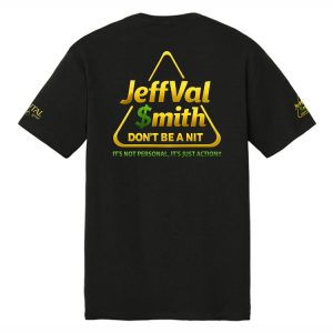 JVSST04 JeffVal Smith Series Not Personal Tee